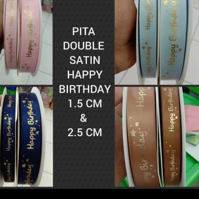 

Paling Dicari] 100 Yard Pita Happy Birthday Double Satin 2.5 Cm