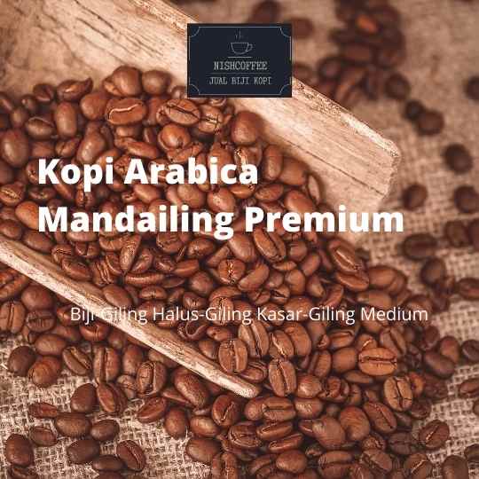 

KOPI ARABICA MANDAILING PREMIUM