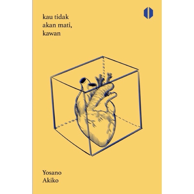Kau Tidak Akan Mati, Kawan - Yosano Akiko - Odise