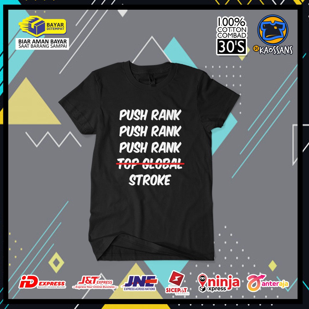 Kaos PUSH RANK LUCU PLESETAN Distro Premium / Kaos Distro Pria Wanita / Kaos Tulisan Kata Lucu