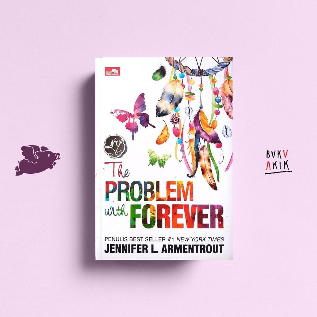 The Problem with Forever - Jennifer L. Armentrout