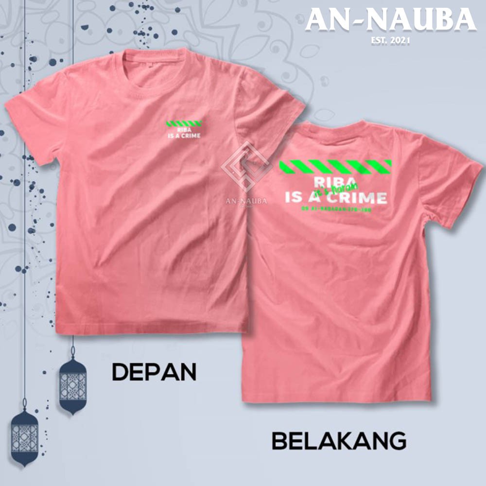 KAOS DAKWAH ISLAMI RIBA IT'S HARAM / Baju Distro Santri Islam / Tshirt Muslim Trendy [AN-6457]-8