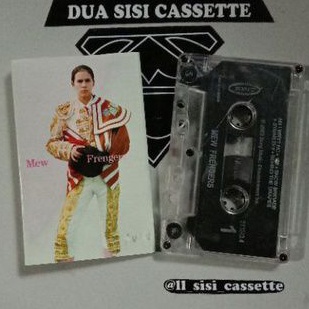 kaset mew - frengers