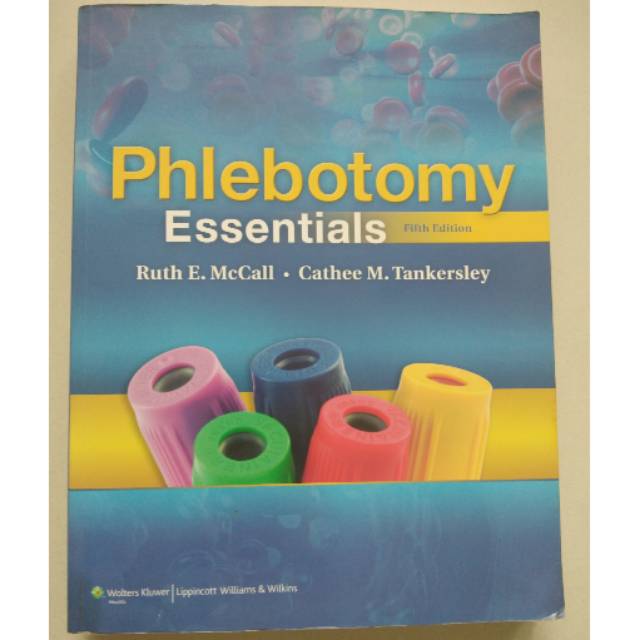 Phlebotomy Essentials 5th edition