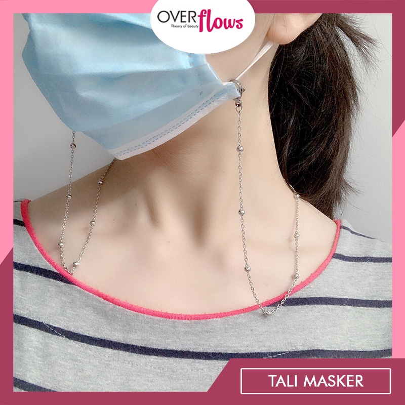 OVERFLOWS.ID Strap Masker Rantai Elegan Tali Masker Chain Import Pria Wanita