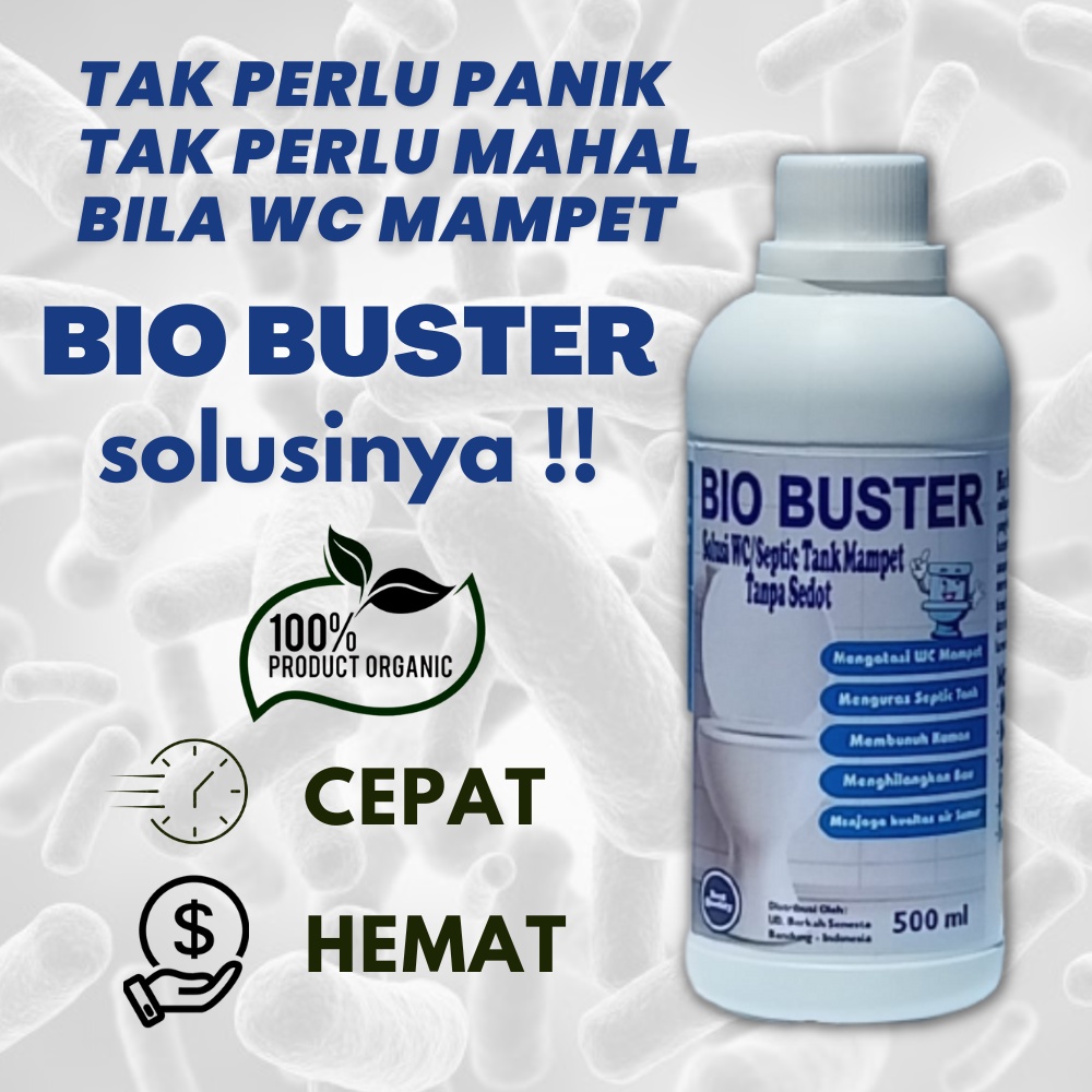 Bio Buster 500 ml terbaik Kuras WC Tanpa Sedot Solusi WC mampet Penghilang Bau Ampuh Bakteri Pengura