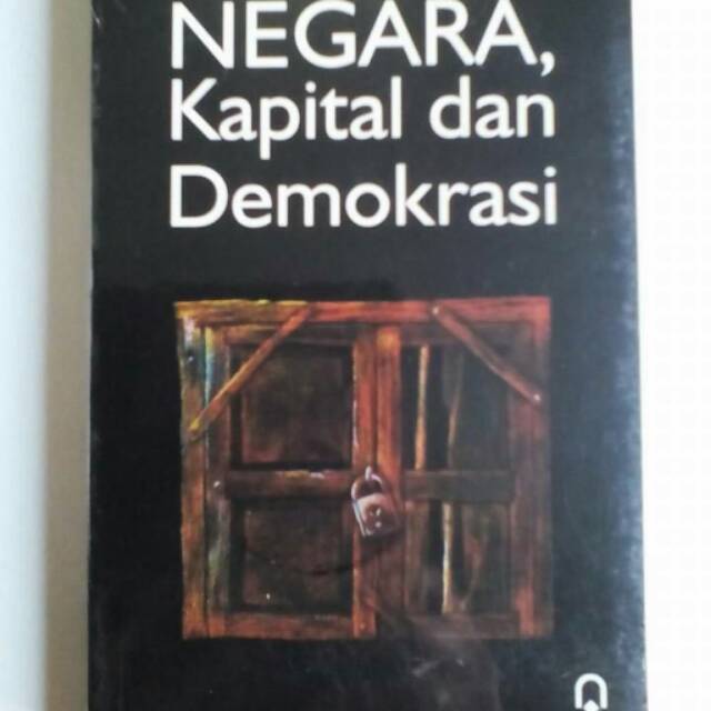 NEGARA Kapital dan Demokrasi