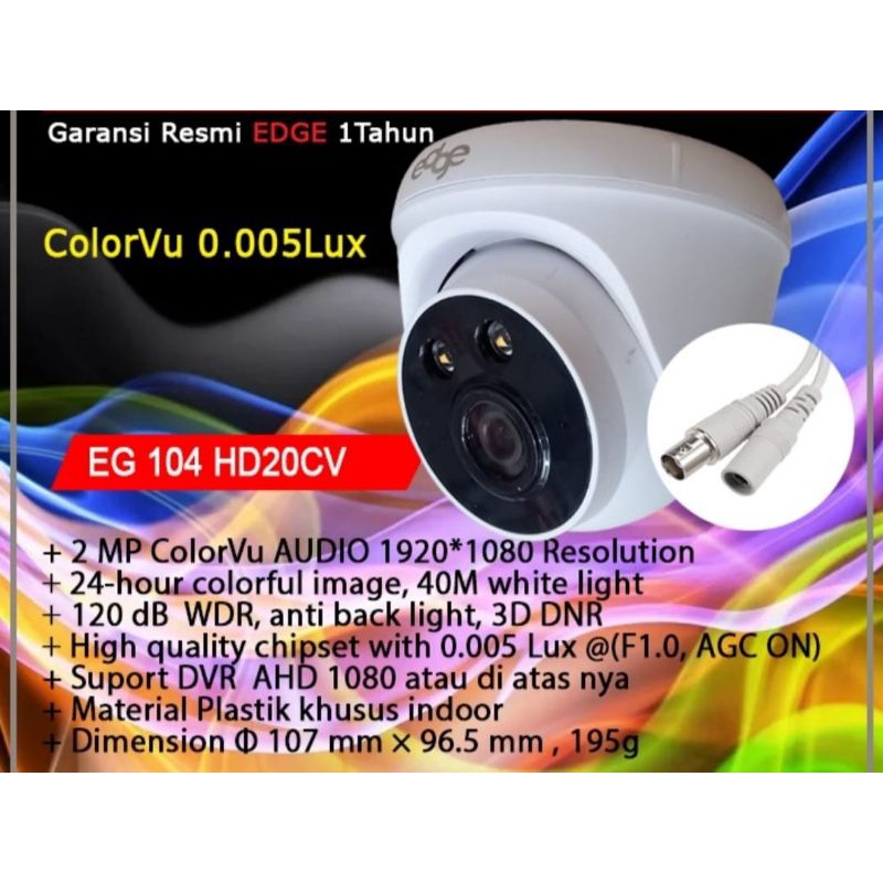Kamera cctv indoor edge 106-HD20CV colorvu Night vision malam berwarna