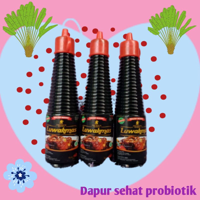 

Kecap probiotik "luwak mas'