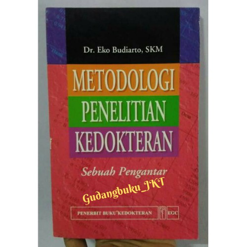 Metodologi Penelitian Kedokteran ORIGINAL Dr. Eko Budiarto