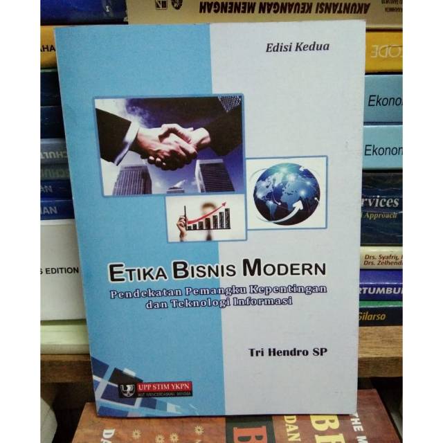 Etika Bisnis Modern,Edisi keDua,by Tri Hendro SP