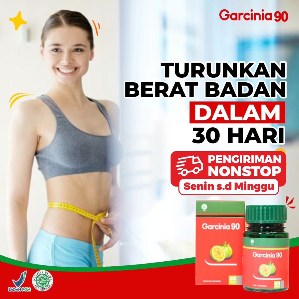 Garcinia90 - Original Garcinia Cambogia Penurun Berat Badan / Pil Diet / Peluntur Lemak Ampuh BPOM