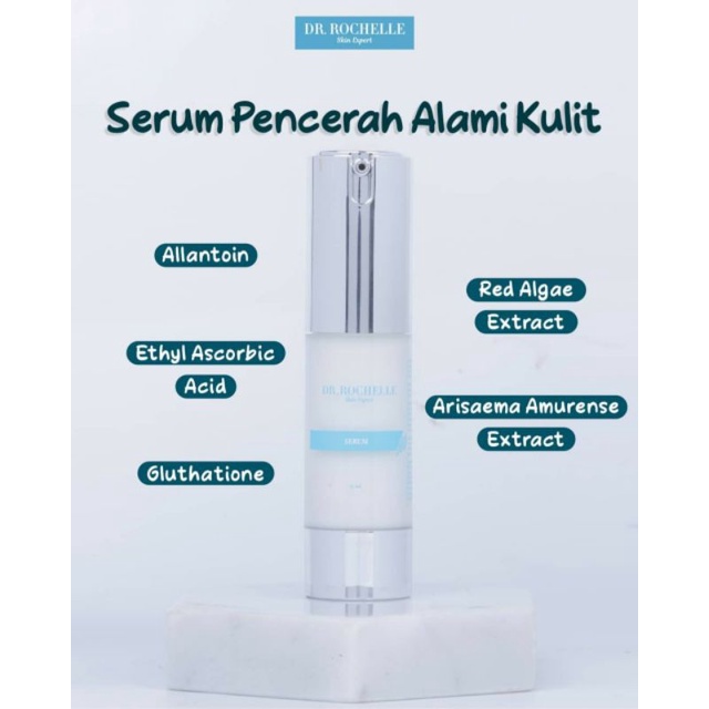 Dr.rochelle serum