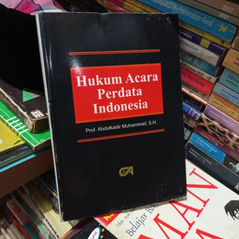 

BUKU HUKUM ACARA PERDATA INDOENSIA BY ABDULKADIR MUHAMMAD