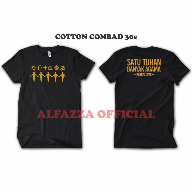 Kaos combed 30s pluralisme agama satu Tuhan banyak agama gold