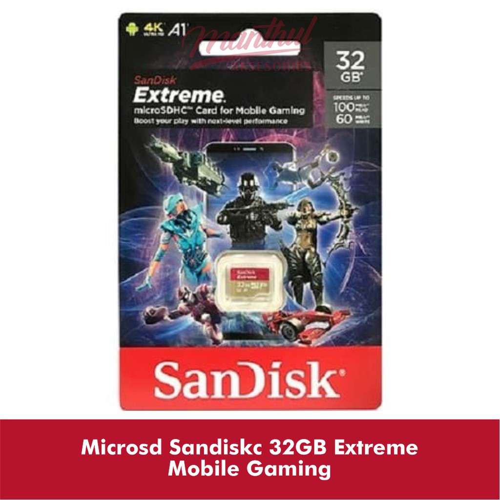 Microsd Sandiskc 32GB Extreme Mobile Gaming