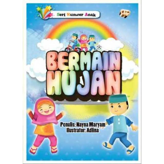 Buku Anak BERMAIN HUJAN