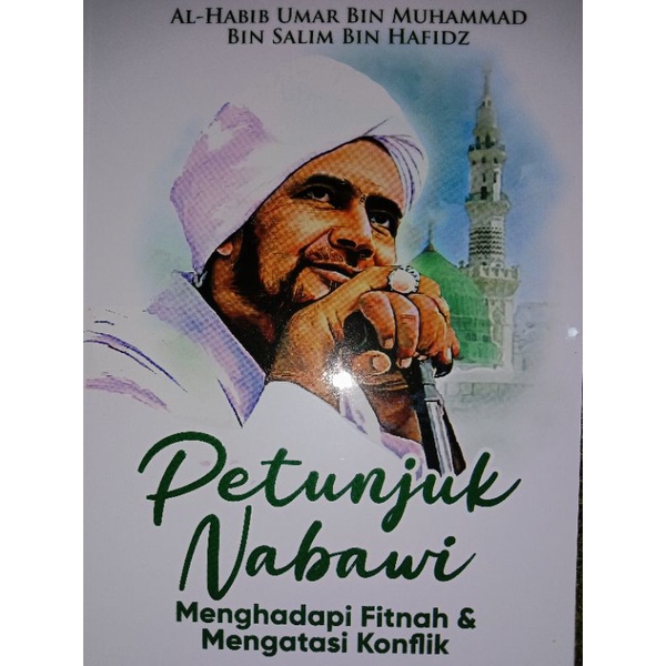 Buku Petunjuk Nabawi Menghadapi Fitnah &amp; Mengatasi Konflik