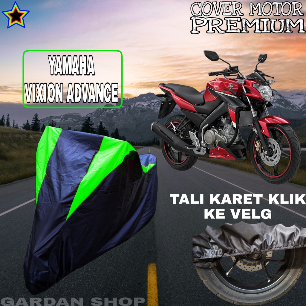 Sarung Motor YAMAHA VIXION ADVANCE Hitam HIJAU Body Cover Penutup Pelindung Motor VVixion PREMIUM