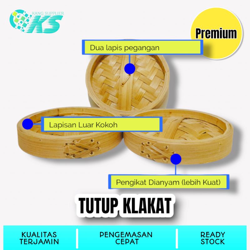

Tutup Klakat Bambu Premium All Size / Kukusan Dimsum