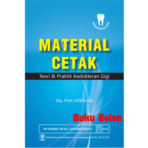 Buku Material Cetak Teori & Praktik Kedokteran Gigi
