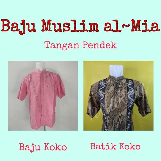 Baju muslim batik koko pendek panjang almia al mia al-mia ori obral