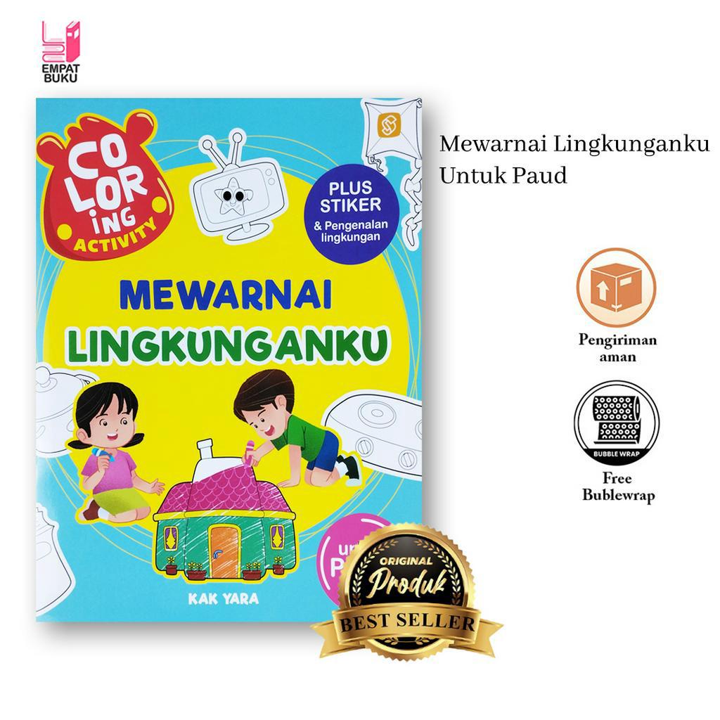 

BUKU MEWARNAI LINGKUNGANKU UNTUK PAUD