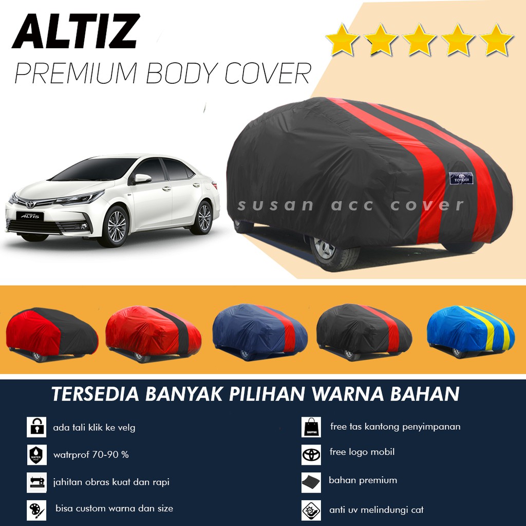 Cover Mobil Altis Sarsung Mobil Altis/New altis/Camry/Camry lama/Camry old/New camry/camry grande/accord/accord vti