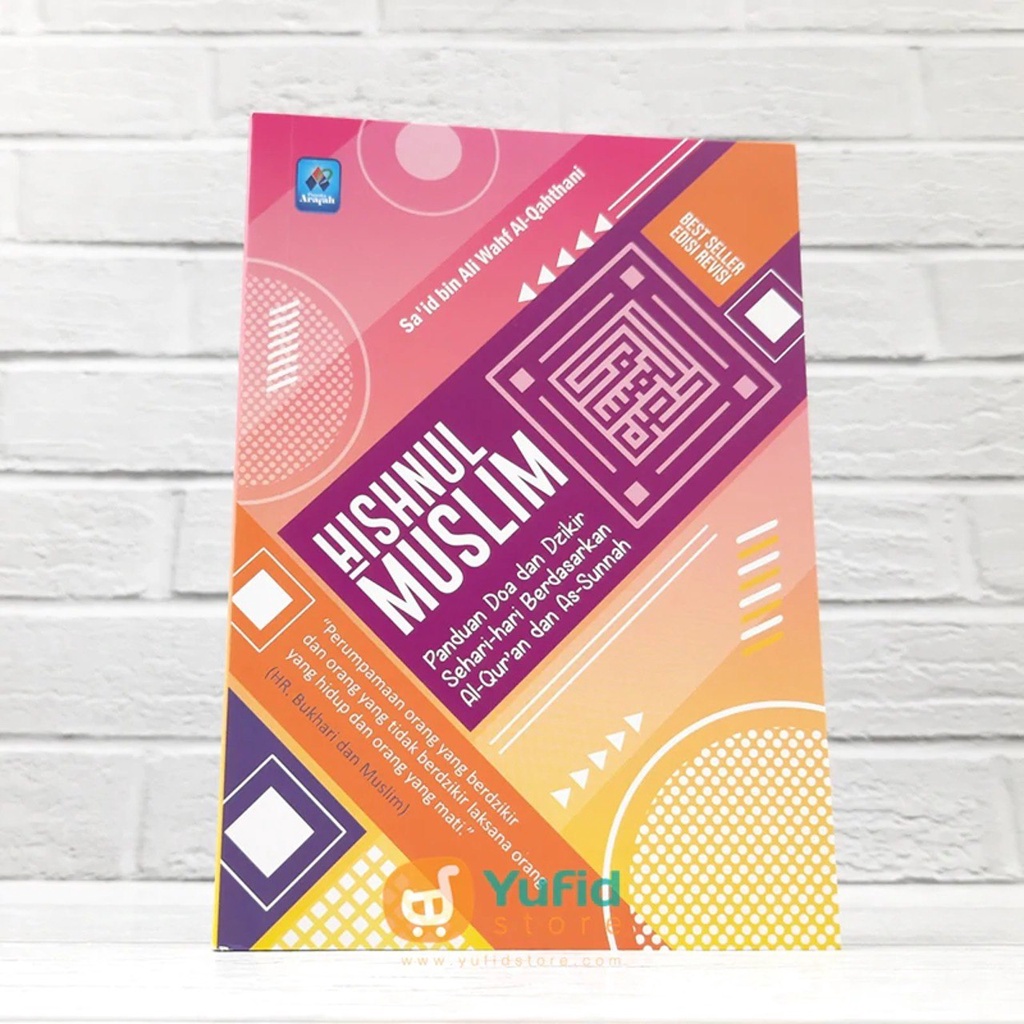 

BUKU HISNUL MUSLIM (PUSTAKA ARAFAH)