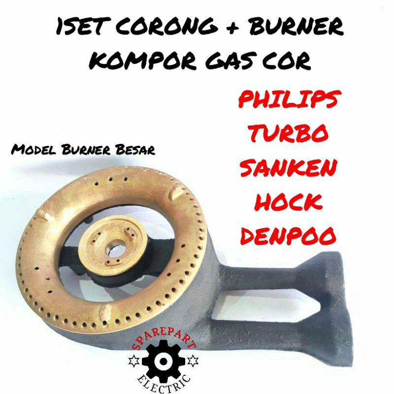 CORONG + BURNER BESAR 1SET KOMPOR GAS COR SANKEN PHILIPS TURBO MODEL HOCK