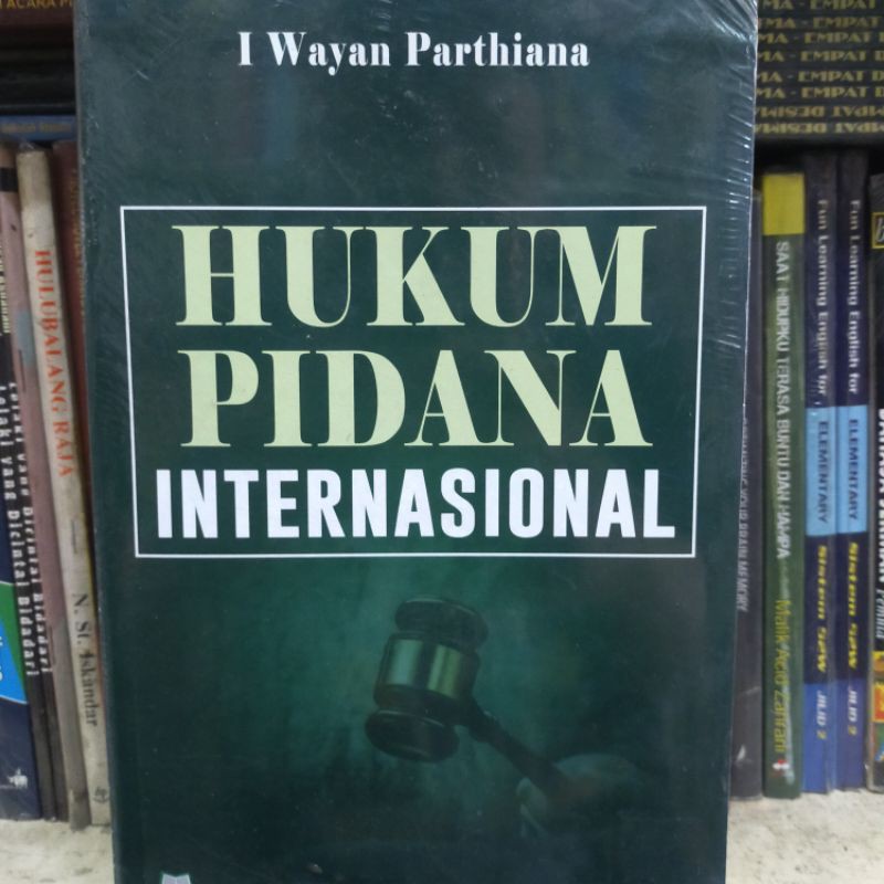 HUKUM PIDANA INTERNASIONAL.