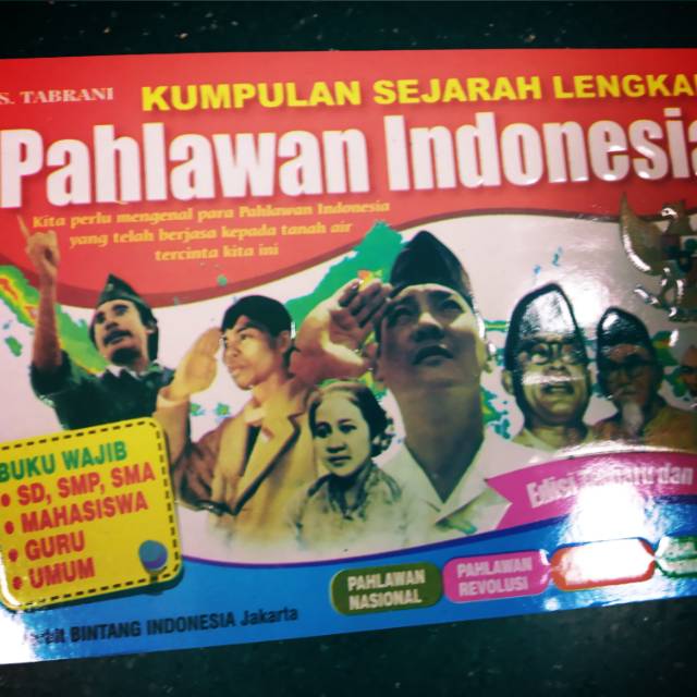 

buku kumpulan sejarah lengkap PAHLAWAN INDONESIA