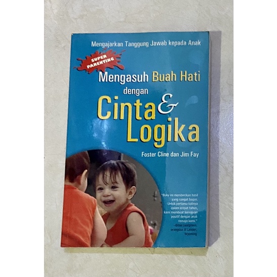 mengasuh anak dengan cinta dan logika