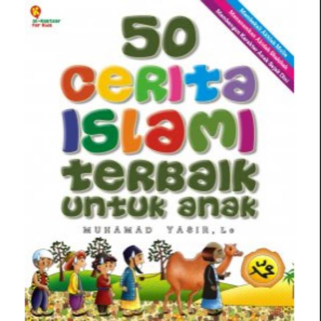 50 Cerita Islami Terbaik Untuk Anak