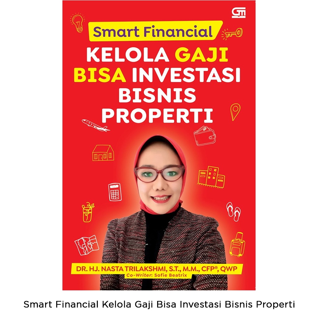 Gramedia Bali - Smart Financial Kelola Gaji Bisa Investasi Bisnis Properti