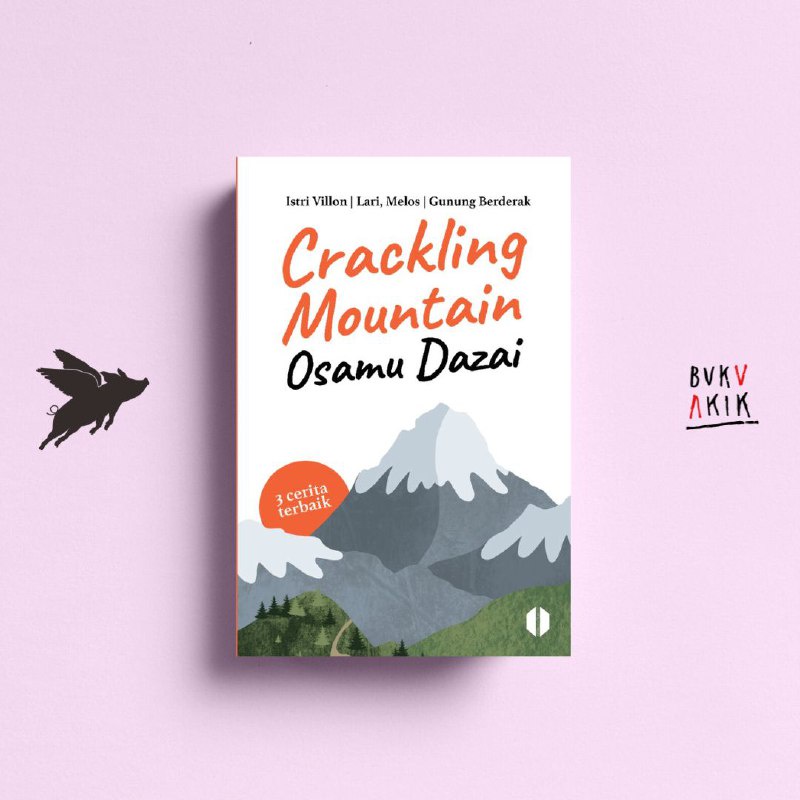 Crackling Mountain - Osamu Dazai