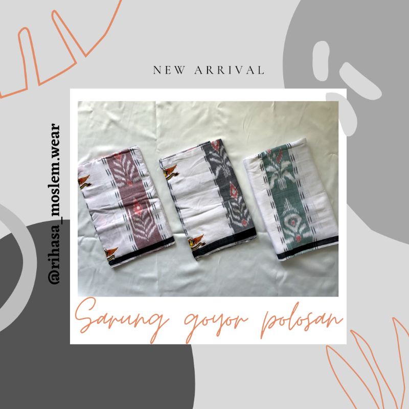 SARUNG GOYOR POLOSAN/GOYOR/TENUN/ATMB