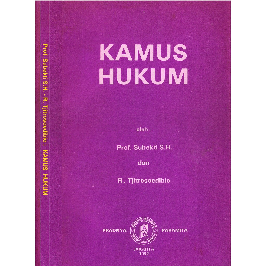 

Kamus hukum - R. subekti dan tjitrosoedibio **BUKU**