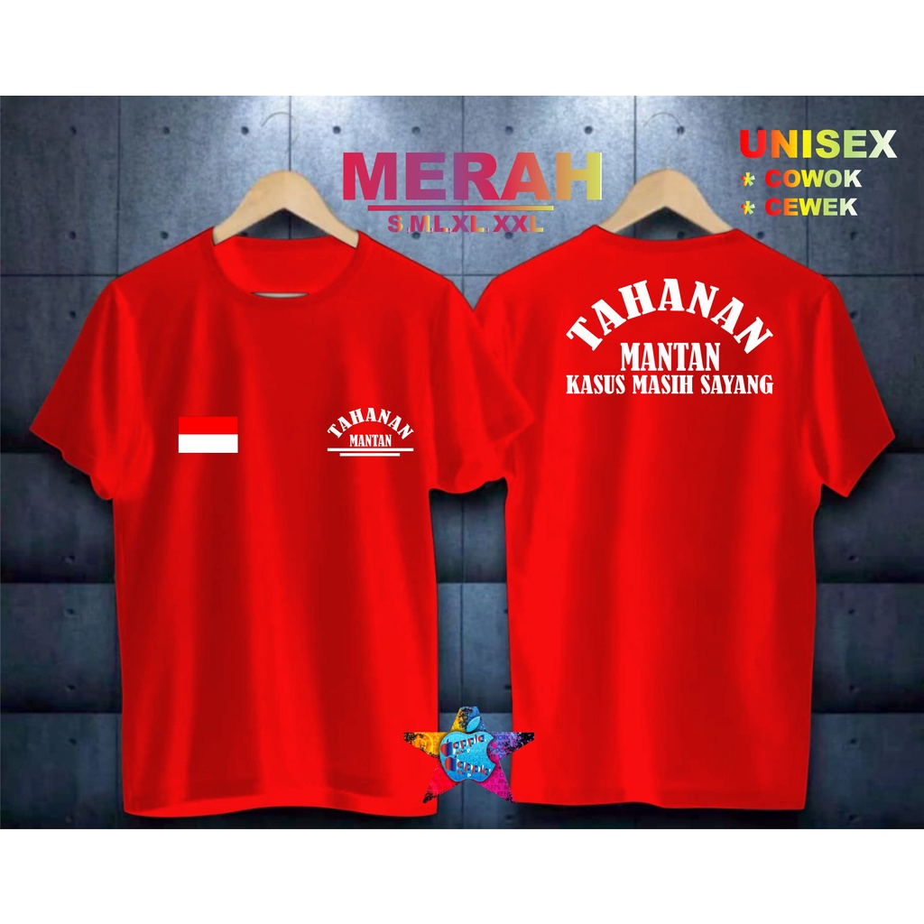 COD/KAOS TAHANAN MANTAN/KAOS TERLARIS KUALTAS TERJAMIN/KAOS PRIA DISTRO HIT/KAOS BANDUNG/KAOS KEREN/KAOS MURAH//KAOS DISTRO/KAOS BERGAMBARKAOS DISTRO/KAOS PRIA DAN WANITA/KAOS KATA KATA LUCU/KAOS VIRAL/KAOS PROMO