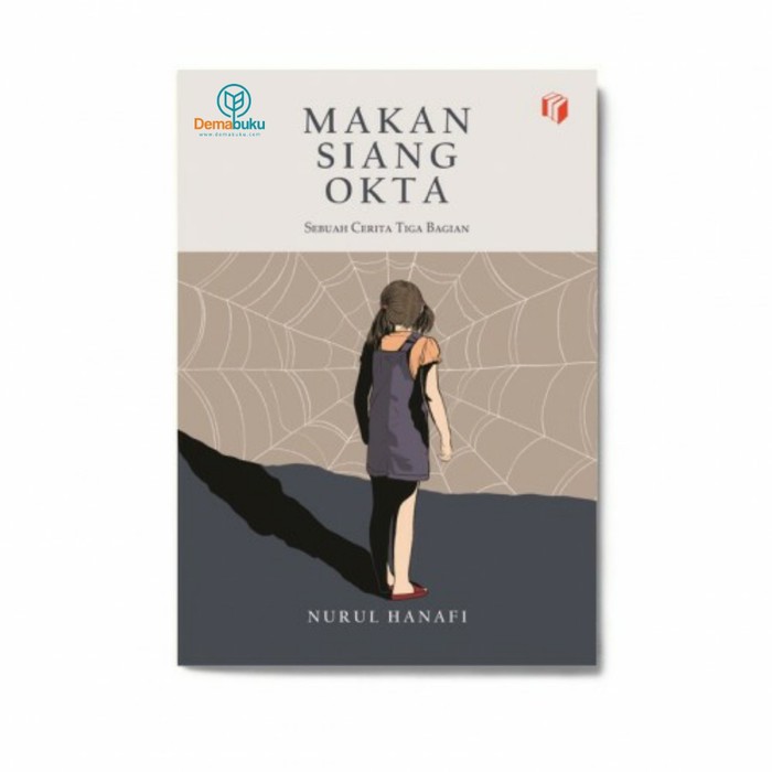 Buku Makan Siang Okta - Nurul Hanafi