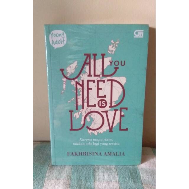 Novel Young Adult - All You Need Is Love