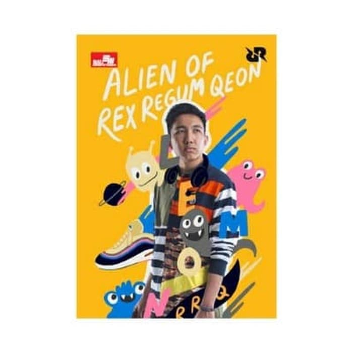 BUKU ALIEN OF REX REGUM QEON (RRQ) BY MUHAMMAD IKHSAN (LEMON)