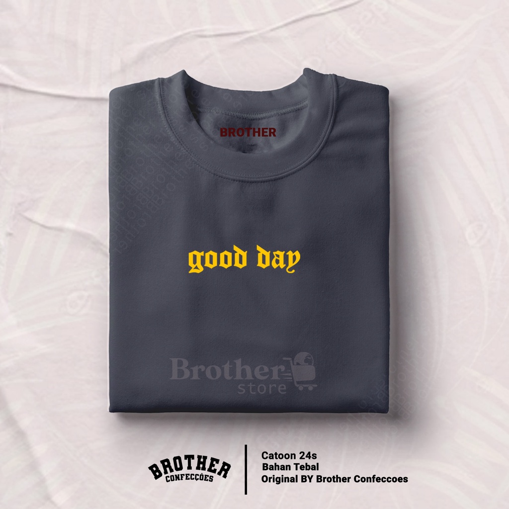 BROTHERSTORE Kaos Distro GOOD DAY Little Yellow - Abu Misty Premium