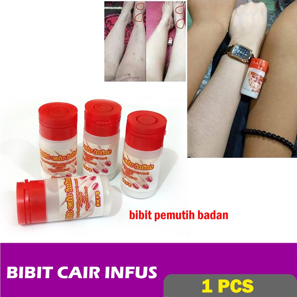 [100% Asli + COD] Bibit Cair Infus - Original / untuk badan / pembersih kulit / lotion pemutih / body lotion / bibit pemutih / glowing