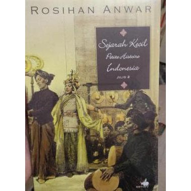 Siap Kirim Sejarah Kecil Indonesia Jilid 2 - Rosihan Anwar Kualitas Baik