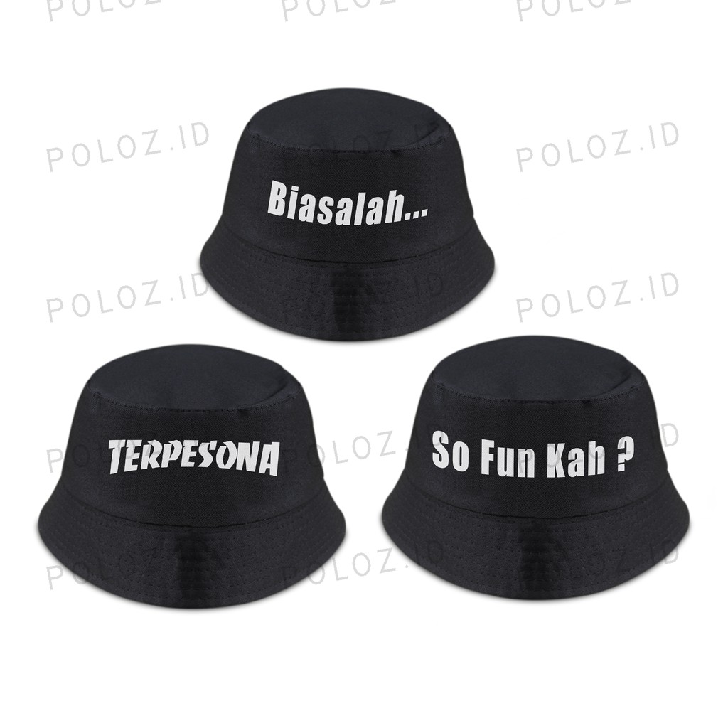 TOPI BUCKET PRIA TOPI BUCKET WANITA TOPI BUCKET TULISAN VIRAL TOPI VIRAL TOPI BUCKET MURAH