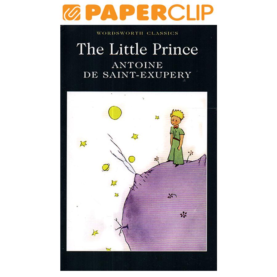 WORDSWORTH CLASSICS : LITTLE PRINCE