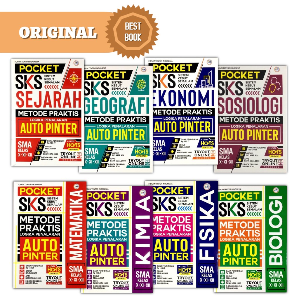 

Pocket SKS Ekonomi Matematika Sejarah Fisika Biologi Kimia Geografi Sosiologi SMA Kelas X, XI, XII Sistem Kebut Semalam