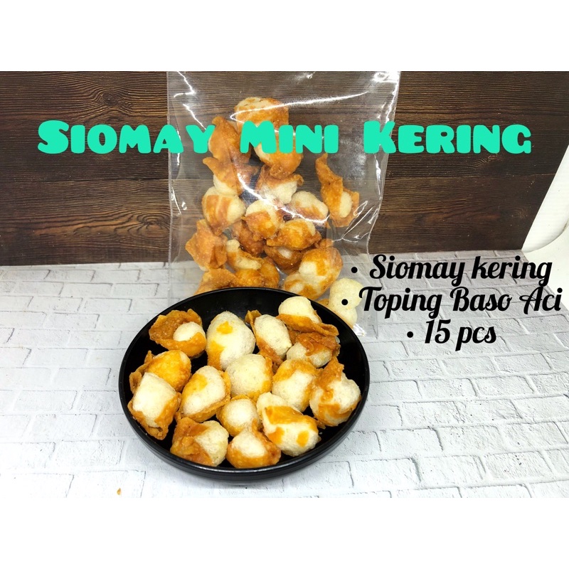 

siomay mini kering