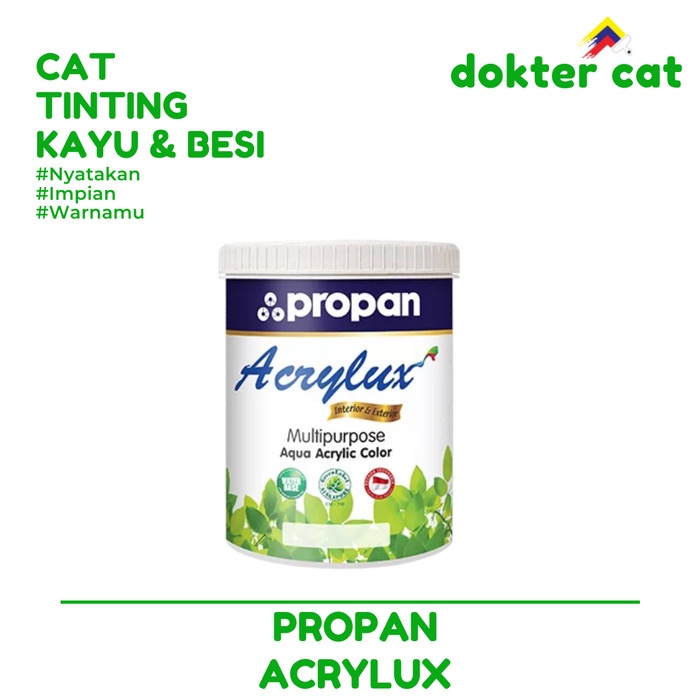 PROPAN ACRYLUX 1 Lt / CAT KAYU BESI / CAT PROPAN / CAT TINTING / CAT